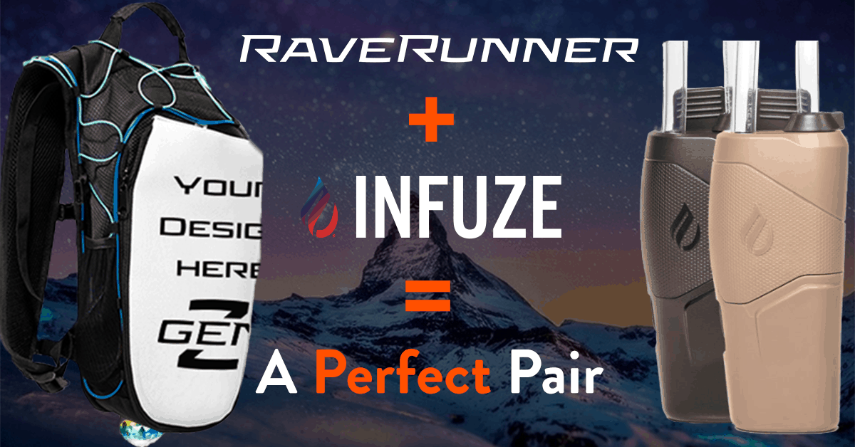 RaveRunner + Infuze Hydro